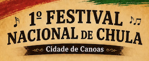 1º Festival Nacional de Chula de Canoas